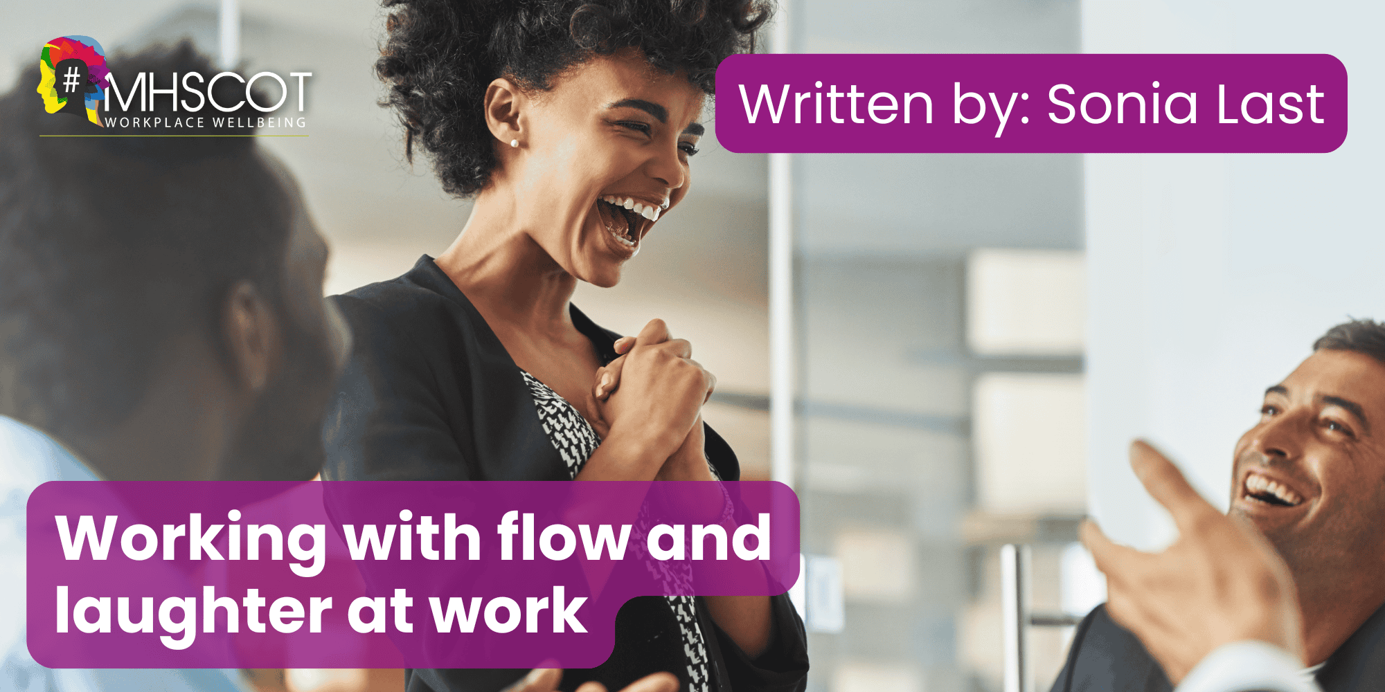 Working with Flow and Laughter