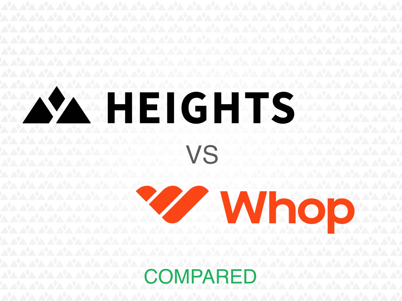 Heights Platform Whop Alternative. Online Course Creation Software Comparison.